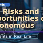 The Risks and Opportunities of Autonomous AI Agents in Real Life