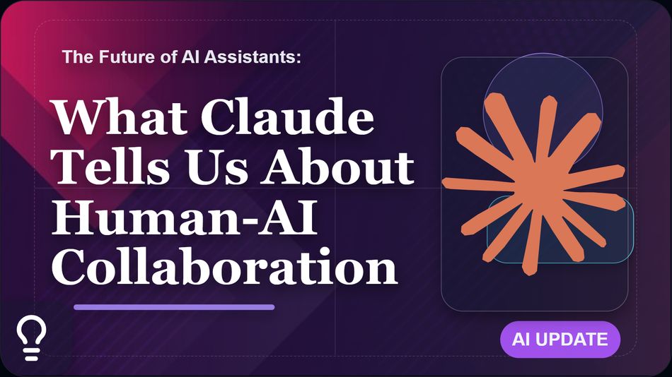 The Future of AI Assistants: What Claude Tells Us About Human-AI Collaboration