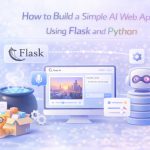 How to Build a Simple AI Web App Using Flask and Python