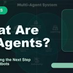 What Are AI Agents? Understanding the Next Step Beyond Chatbots